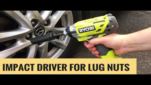 can an impact driver be used for lug nuts