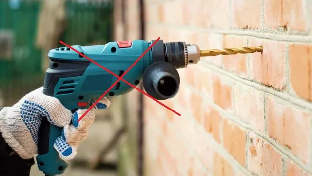 can you drill brick without hammer drill
