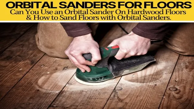 can you use gottinfurt drywall sander on hardwood floors