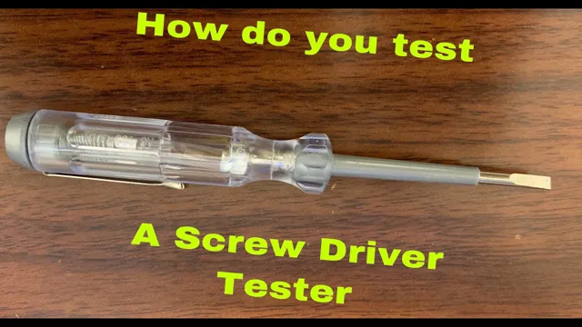 how does a voltage tester screwdriver work