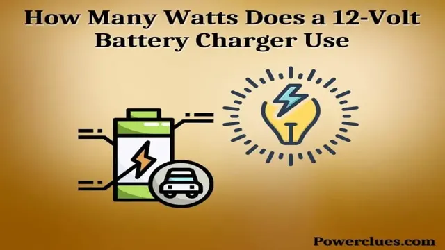 how many watts does a car battery charger use