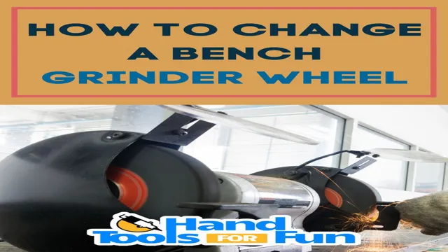 how to change a bench grinder wheel