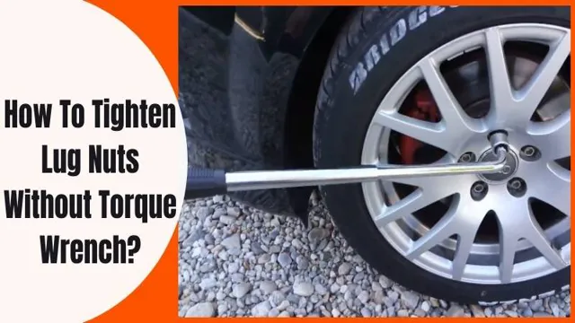 how to estimate torque without a torque wrench