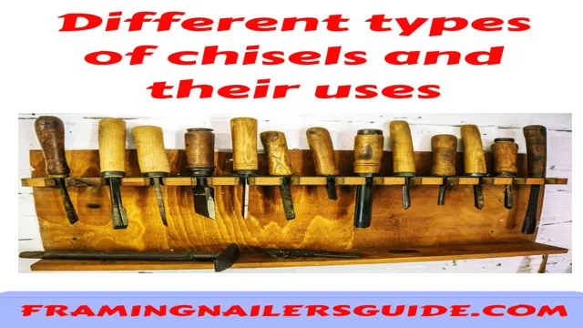 what are the 3 types of chisels