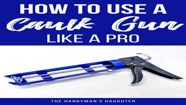 what can i use instead of a caulking gun