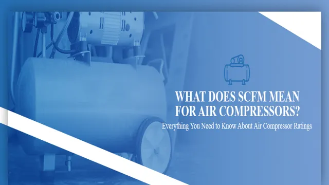 what does scfm mean on an air compressor