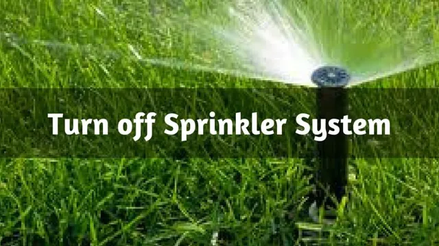 when to shut off sprinkler system